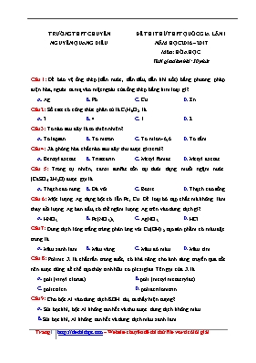 Đề thi thử Trung học phổ thông Quốc gia lần 1 môn Hóa học - Năm học 2016-2017 - Trường THPT chuyên Nguyễn Quang Diêu (Có đáp án)